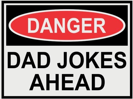 14/7/18 – Dad Joke of the Day